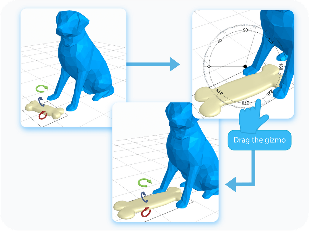 Rotate the object by dragging the gizmo